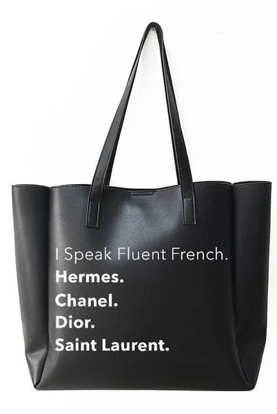 "I Speak Fluent French" Premium Vegan Leather Tote Bag – Chic & Sustainable - Bella Blossom Boutique