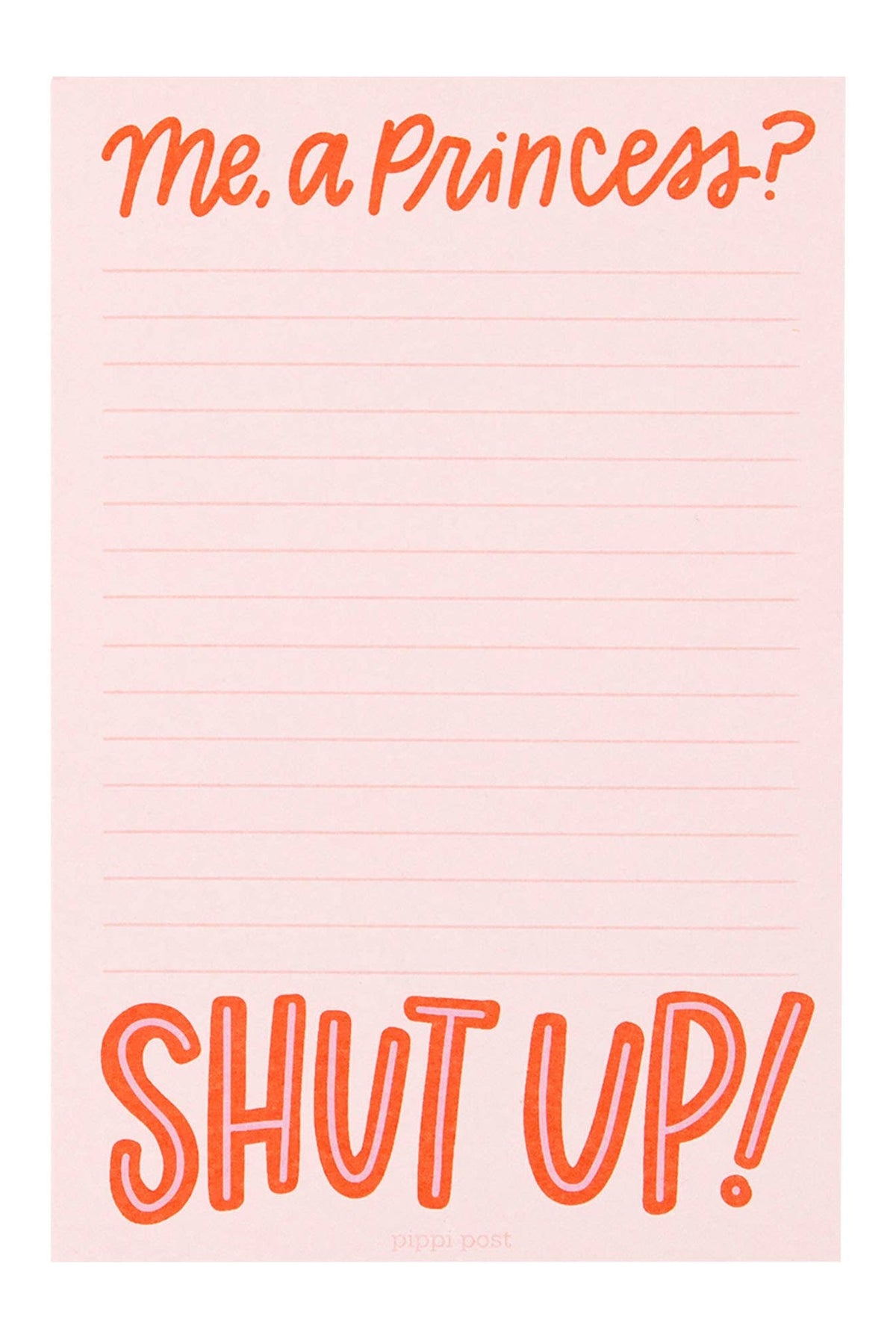 Me, A Princess? Notepad - Bella Blossom Boutique