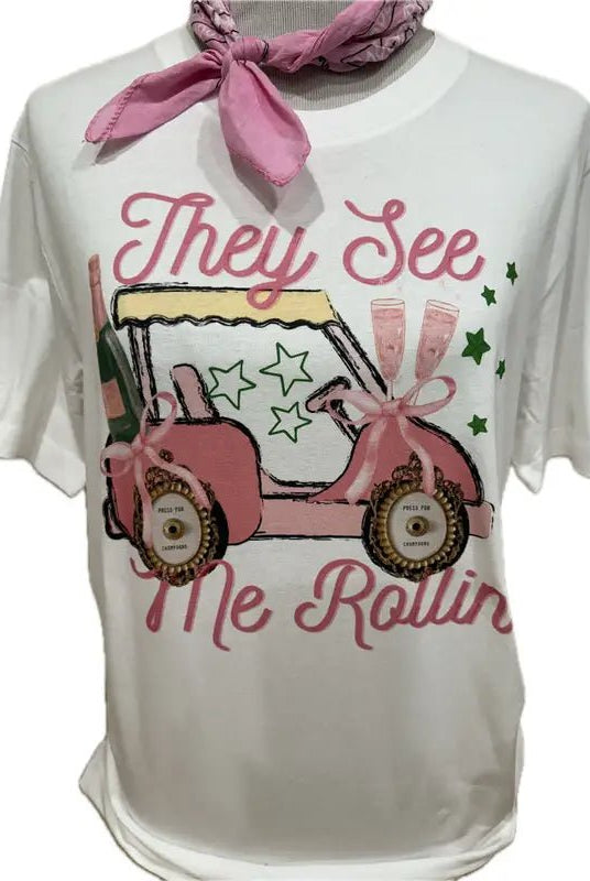 They See Me Rollin’ Champagne Golf Cart Graphic Tee - Bella Blossom Boutique