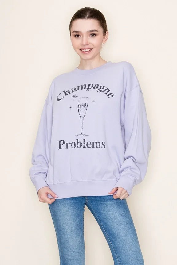 Champagne Problems Oversized Fleece Pullover - Cozy Graphic Sweatshirt - Bella Blossom Boutique
