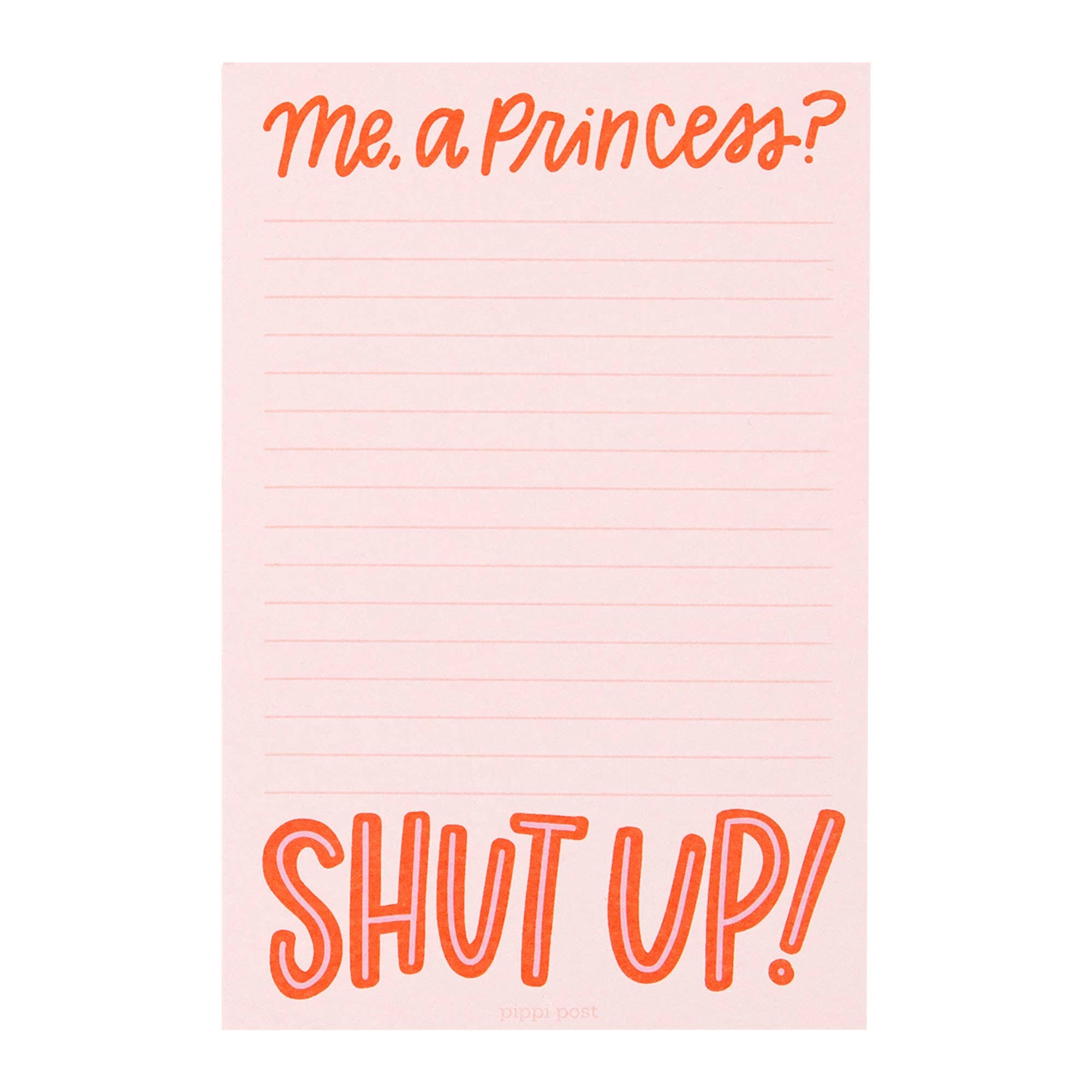 Me, A Princess? Notepad - Bella Blossom Boutique