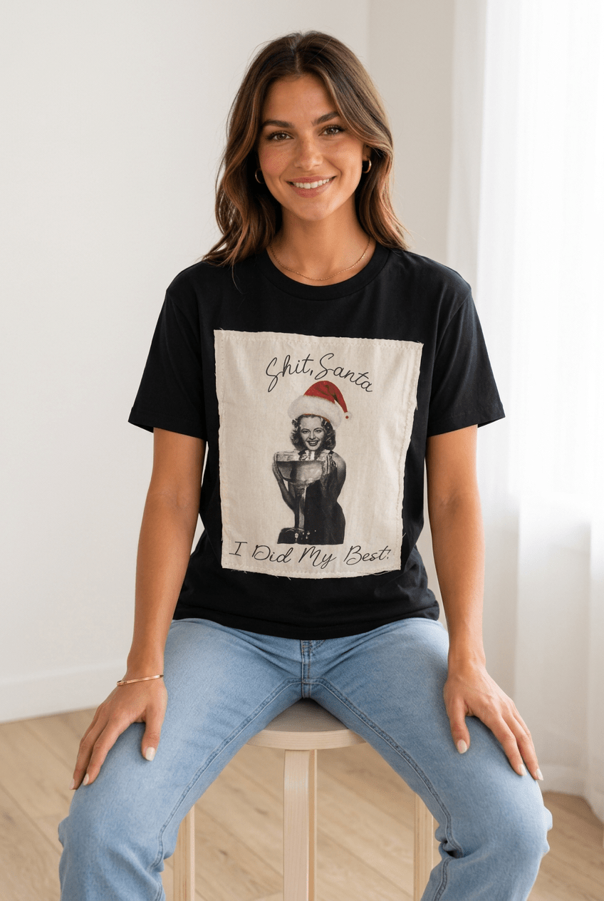 "Shit Santa, I Did My Best" Funny Vintage Christmas Tee - Bella Blossom Boutique